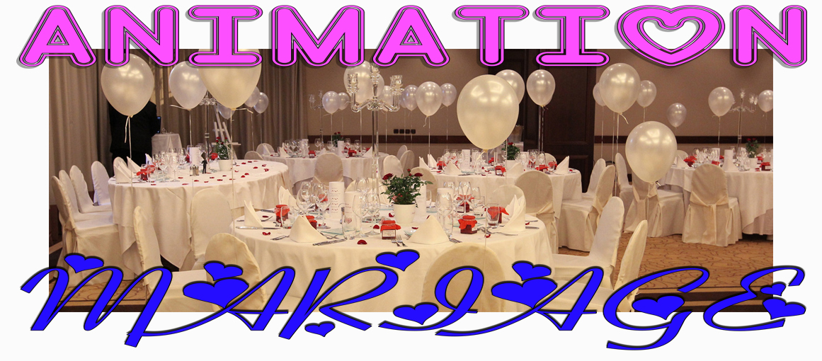 02Animation MARIAGE
